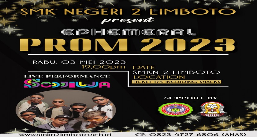 SMKN 2 LIMBOTO PRESENT EPHEMERAL PROM 2023